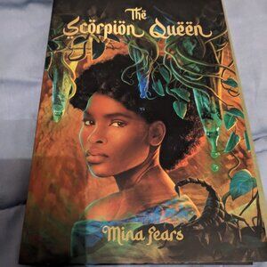 Signed Scorpion Queen by Mina Fears